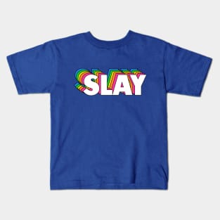 SLAY Kids T-Shirt